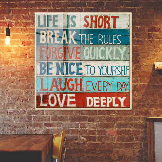 Life is Short Acrylic Art Print