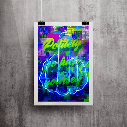 Politely Go F**k Yourself Blue Neon Art Print