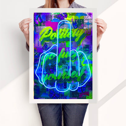 Politely Go F**k Yourself Blue Neon Art Print