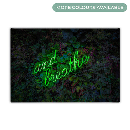 And Breathe Neon Canvas Art Print