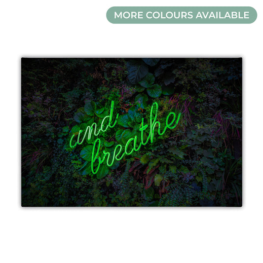 And Breathe Neon Canvas Art Print