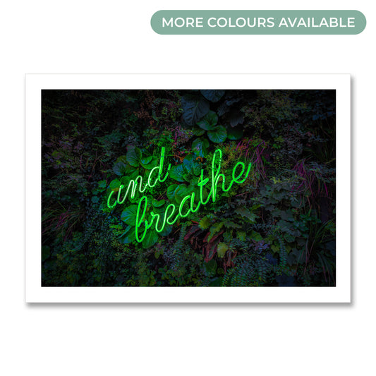 And Breathe Neon Poster