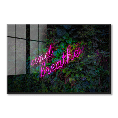 And Breathe Neon Acrylic Art Print