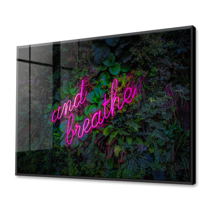 And Breathe Neon Acrylic Art Print