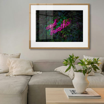 And Breathe Neon Framed Art Print