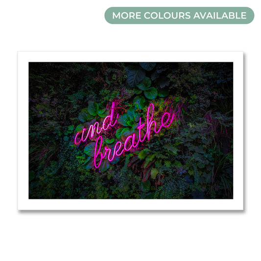 And Breathe Neon Poster