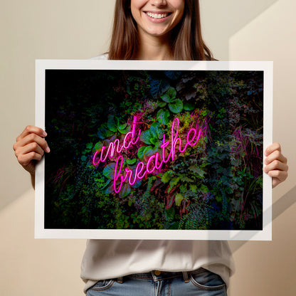 And Breathe Neon Poster Print