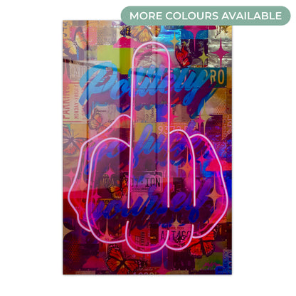 Politely Go F**k Yourself Neon Acrylic Art Print