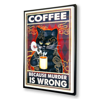 Coffee Because Murder is Wrong Canvas Art Print