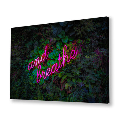 And Breathe Pink Neon