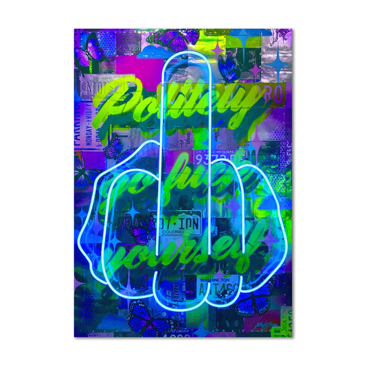 Politely Go F**k Yourself Blue Neon