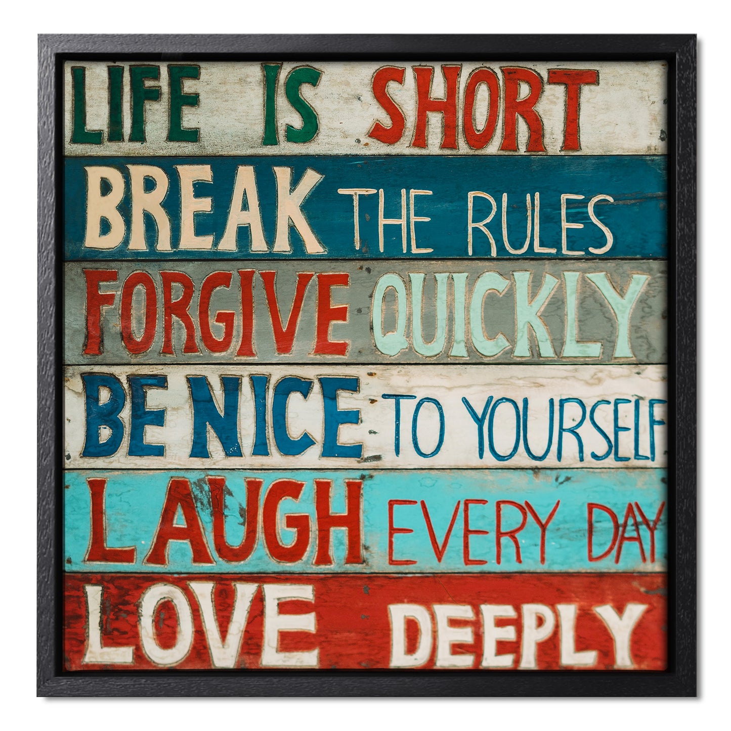 Life is Short Beach Sign